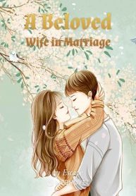 A Beloved Wife in Marriage