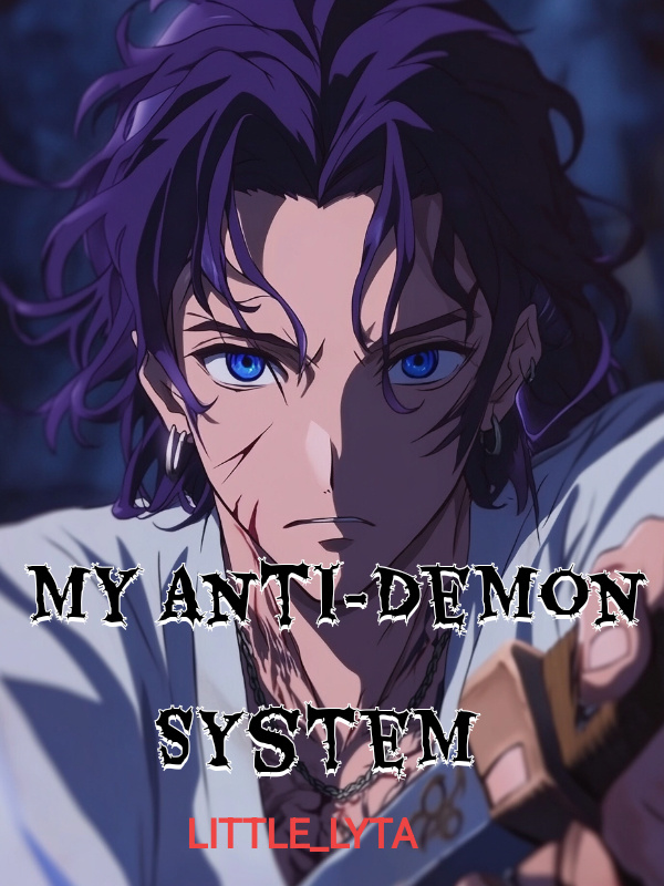 Anti-Demon System