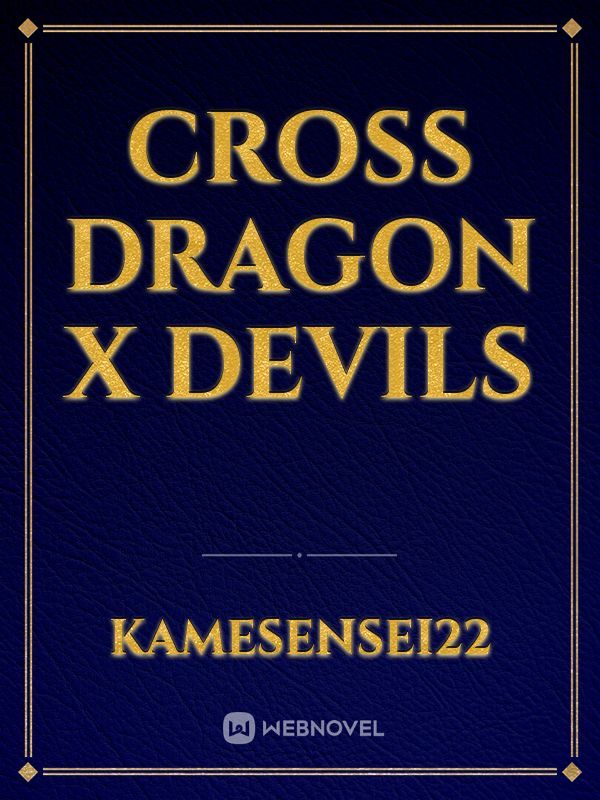 Cross Dragon x Devils