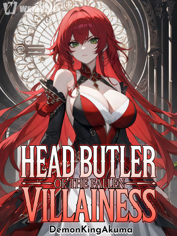 Head Butler of the Fallen Villainess