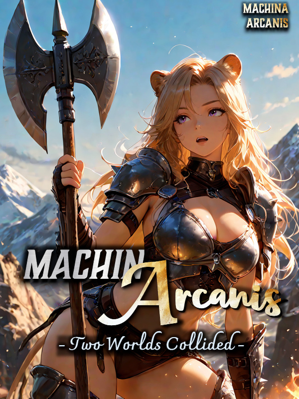 Machina Arcanis: Two Worlds Collided