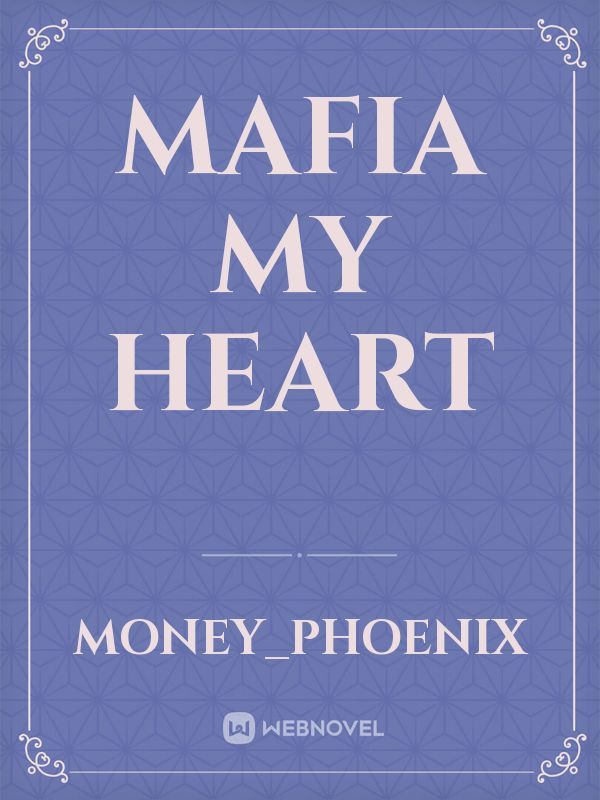 Mafia My Heart