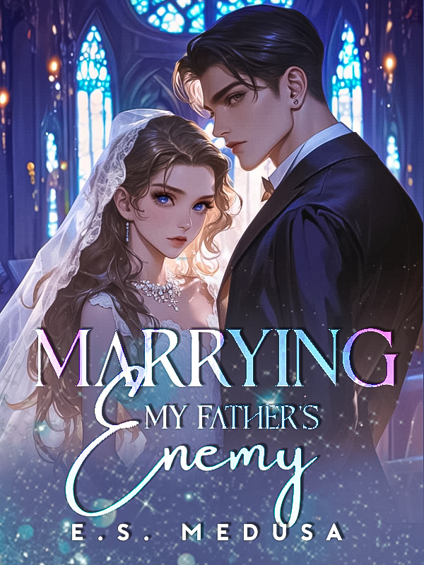 Marrying My Father’s Enemy