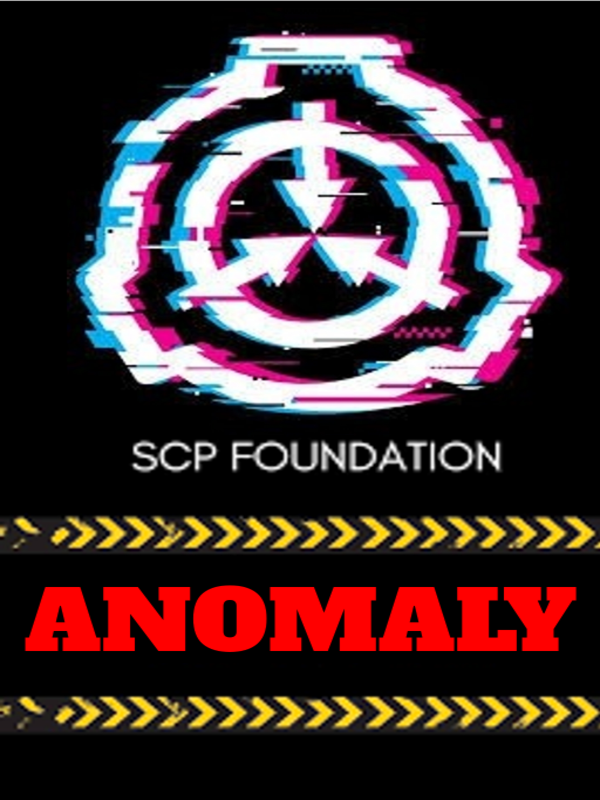 SCP: A TRUE ANOMALY