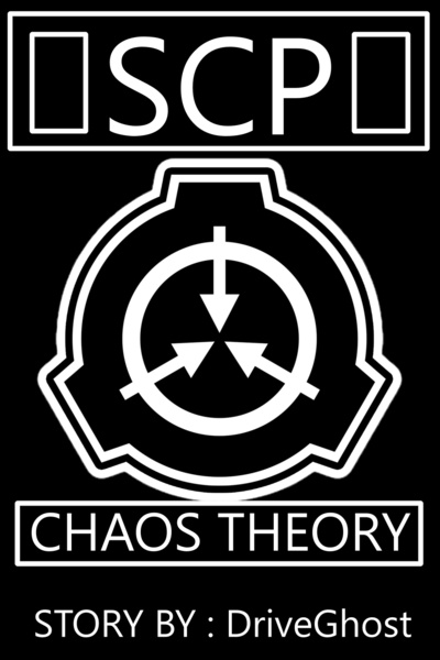 SCP : Chaos Theory