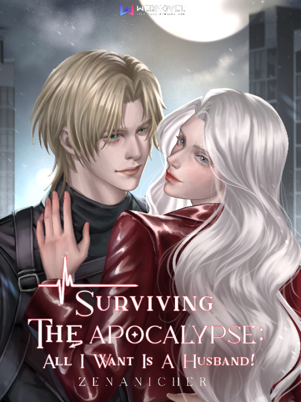 Surviving the Apocalypse: All I Want Is to Find a Husband