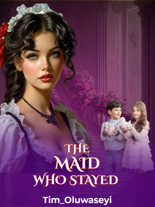 The Maid Who Stayed