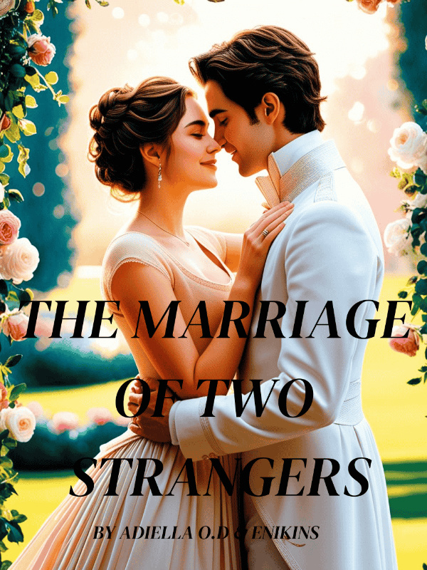 The Marriage of Two Strangers