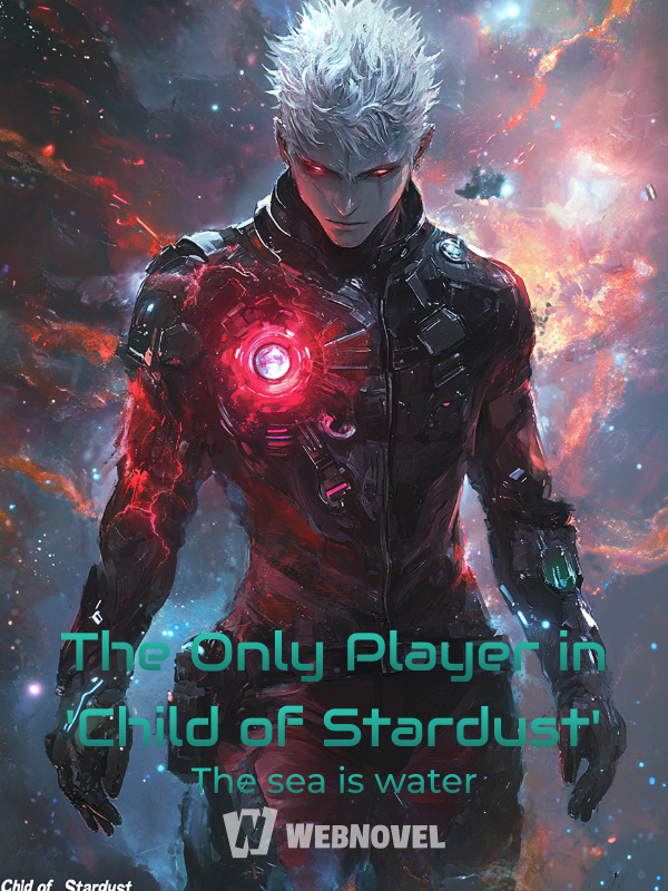 The Only Player in 'Child of Stardust'