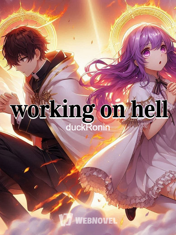 working on hell