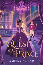 A Quest To Woo the Prince