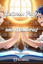 Between Pages and Memories