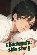 [BL] Checkmate: side story