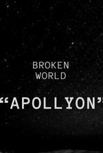 Broken world - Apollyon (A TWD X SCP fanfic)