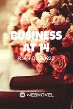 Business at 14