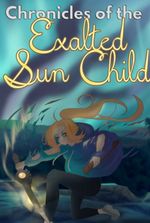 Chronicles of the Exalted Sun Child