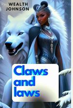 CLAWS AND LAWS