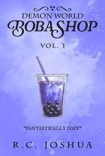 Demon World Boba Shop: A Cozy Fantasy Novel