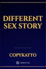 Different Sex Story