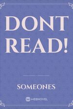 Dont read!