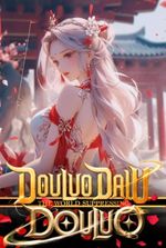 Douluo Dalu: The World Suppressing Douluo