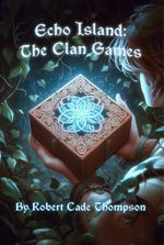 Echo Island: The Clan Games