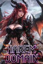 Harem Domain: I Fucked The Goddess of Lust, So What