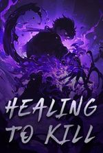 Healing to Kill