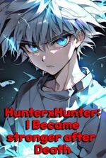 Hunter: I Became Stronger After Death