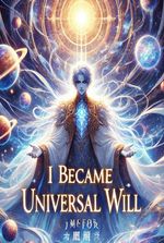 I became universal will