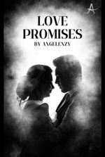 LOVE PROMISES