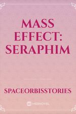 Mass Effect: Seraphim