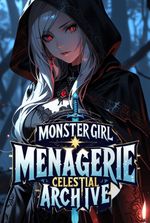 Monster Girl Menagerie - Celestial Archive