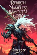 Rebirth of the Nameless Immortal God