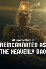 Reincarnated as the Heavenly Dao