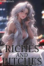 Riches and Bitches: I have a gate to an isekai and leveling-up system!