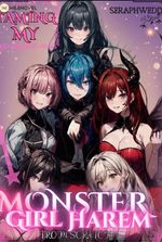 Taming my Monster Girl Harem from Scratch