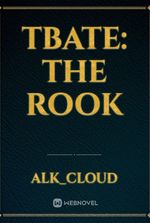 TBATE: The Rook