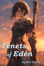 Tenets of Eden – A Romance Urban Fantasy Cultivation Story