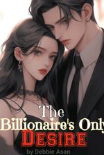 The billionaire's only desire