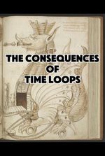 The Consequences of Time Loops