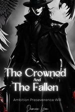 The Crowned and the Fallen