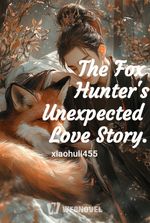 The Fox Hunter's Unexpected Love Story.