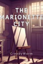 The Marionette City