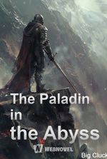 The Paladin in the Abyss