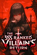 The SSS Ranked Villain's Return