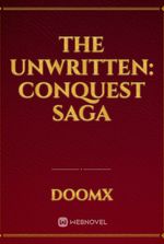 The Unwritten: Conquest Saga