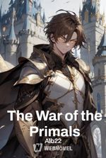 The War of the Primals