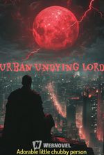 Urban Undying Lord