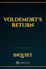 Voldemort's Return